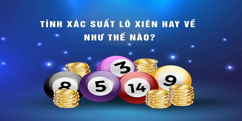 Xiên 3 hôm nay Soi lô xiên 3 và dự đoán miền Bắc
